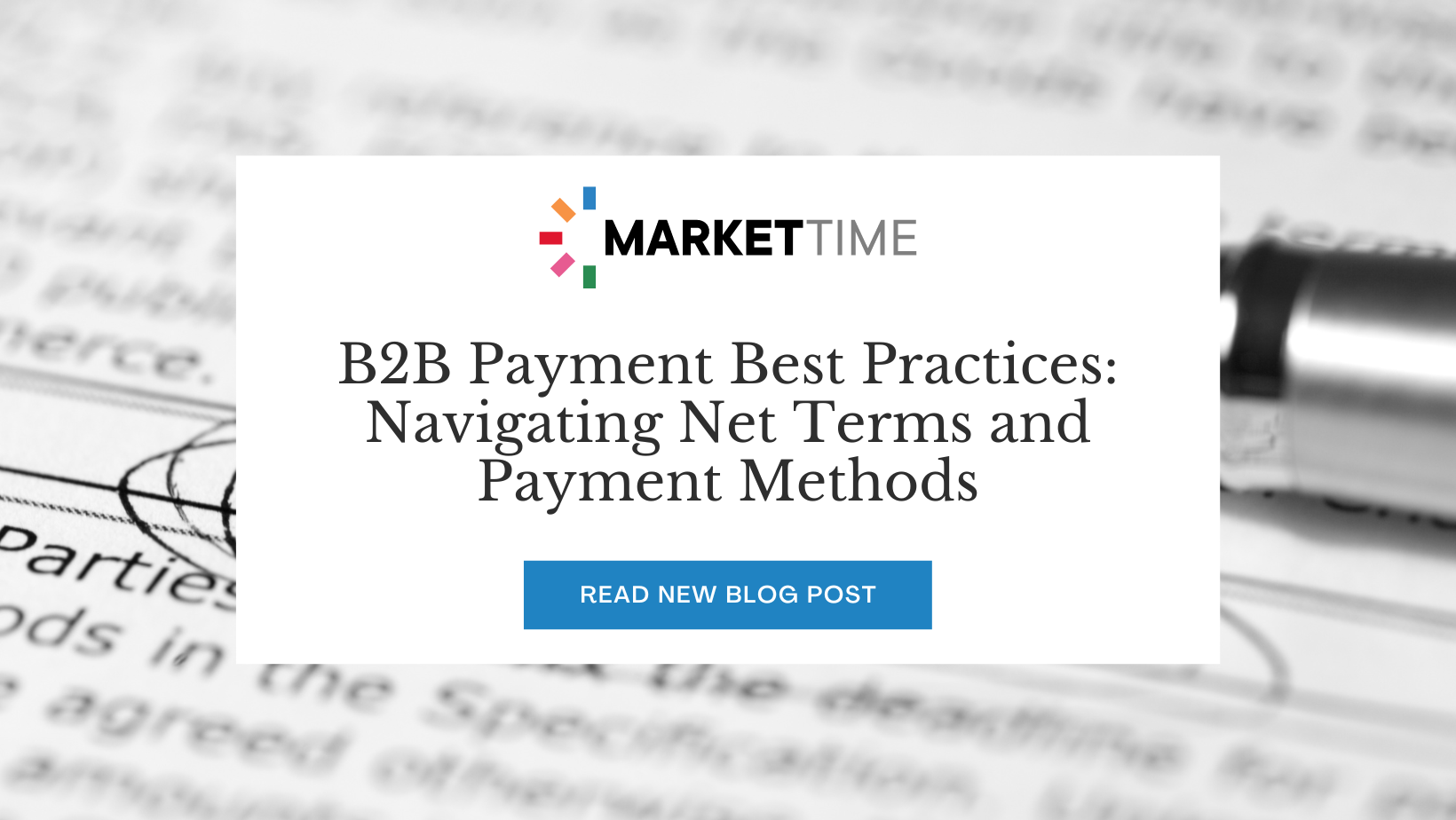 B2B Payment Best Practices: Navigating Net Terms And Payment Methods